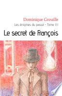 Le secret de François