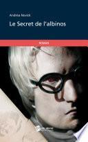 Le secret de l'albinos
