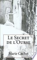Le Secret De L'ourse
