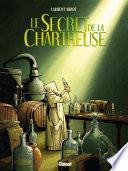 Le Secret de la chartreuse