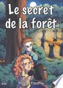 Le secret de la forêt
