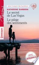 Le secret de Las Vegas - Le piège des sentiments