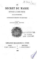 Le secret de Marie dévoilé à l'âme pieuse