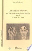 Le secret de Shouane