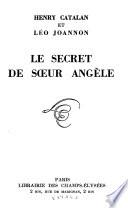 Le secret de Soeur Angèle