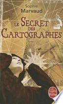 Le Secret Des Cartographes