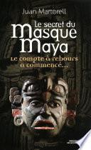 Le Secret du masque Maya