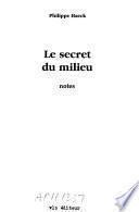 Le secret du milieu