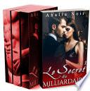 Le Secret Du Milliardaire (L'Intégrale)