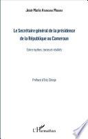 Le Secrétaire général de la présidence de la République du Cameroun