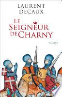 Le Seigneur de Charny