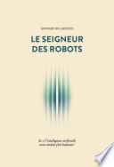 Le seigneur des robots