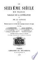 Le seizième siècle en France : tableau de la littérature et de la langue