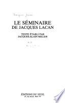 Le séminaire de Jacques Lacan