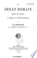 Le sénat romain depuis Dioclétien à Rome et à Constantinople