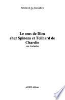 Le sens de Dieu chez Spinoza et Teilhard de Chardin