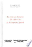 Le sens de l'oeuvre de Saint Luc et le mystère marial