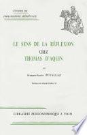 Le sens de la réflexion chez Thomas d'Aquin