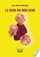 Le sens du bon sens