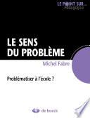 Le sens du problème