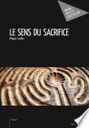 Le sens du sacrifice