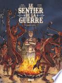 Le Sentier de la Guerre -