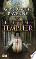 Le septième Templier : 4 chapitres offerts !