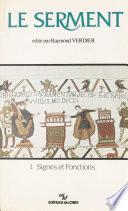 Le serment (1) : Signes et fonctions