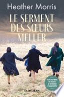 Le serment des soeurs Meller