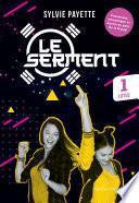 Le Serment, Tome 1 - Lotus