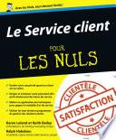 Le Service client Pour les Nuls