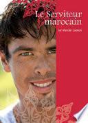 Le Serviteur marocain (roman gay)
