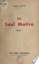Le seul maître (1)