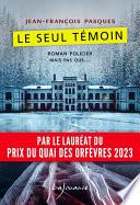 Le seul témoin