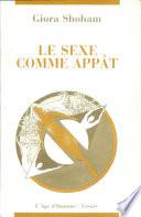 Le Sexe Comme Appât