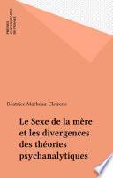 Le Sexe de la mère et les divergences des théories psychanalytiques