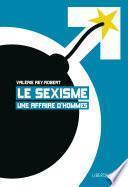 Le sexisme, une affaire d'hommes