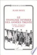 Le Shanghai ouvrier des années trente
