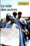 Le sida des autres