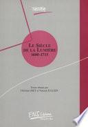 Le siècle de la lumière, 1600-1715