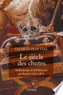 Le siècle des chutes