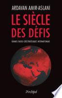 Le siècle des défis