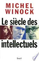 Le siècle des intellectuels