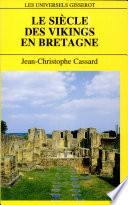 Le siècle des Vikings en Bretagne