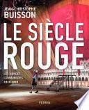 Le siècle rouge