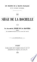 Le siège de La Rochelle