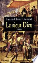 Le Sieur Dieu