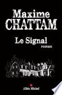 Le signal : roman