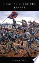 Le Signe Rouge des Braves