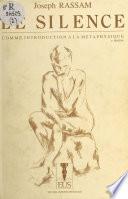 Le silence comme introduction à la métaphysique